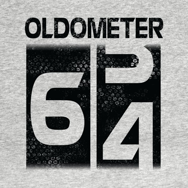 Oldometer Happy Birthday 64 Years Old Was Born In 1956 To Me You Papa Dad Mom Brother Son Husband by Cowan79